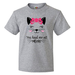 You Had Me at Meow Kid Shirt